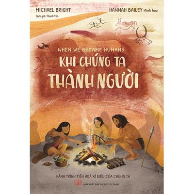 Khi chúng ta thành người 